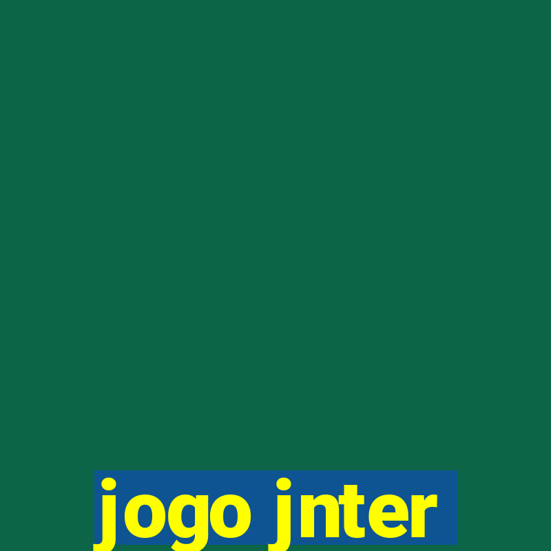 jogo jnter