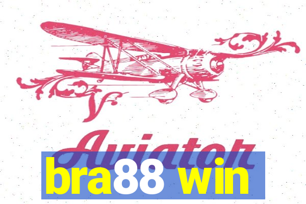 bra88 win