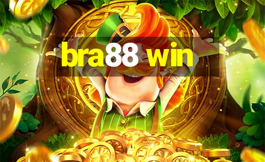 bra88 win