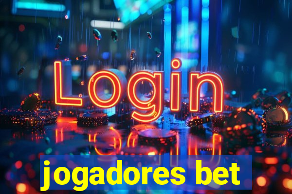 jogadores bet