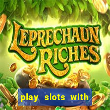 play slots with real money