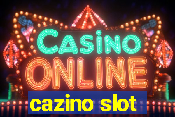 cazino slot