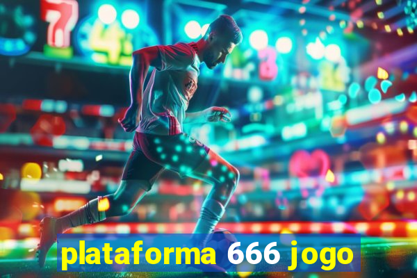 plataforma 666 jogo