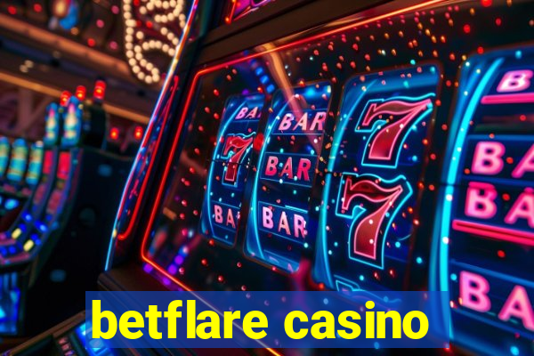 betflare casino