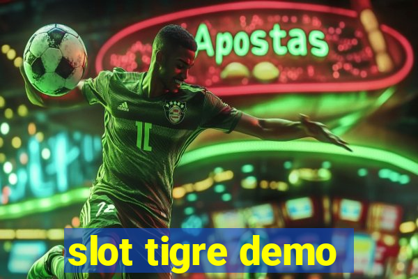 slot tigre demo