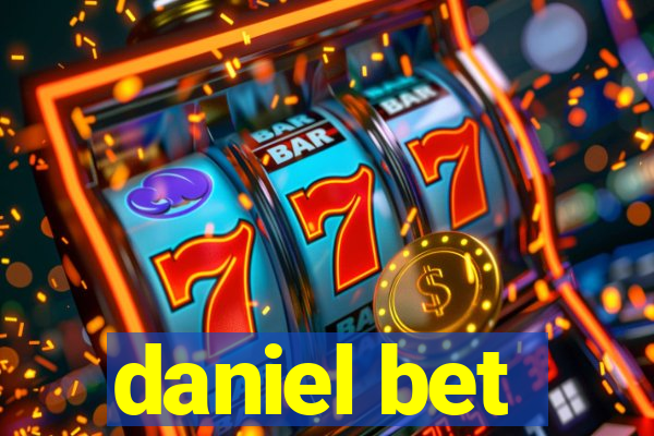 daniel bet