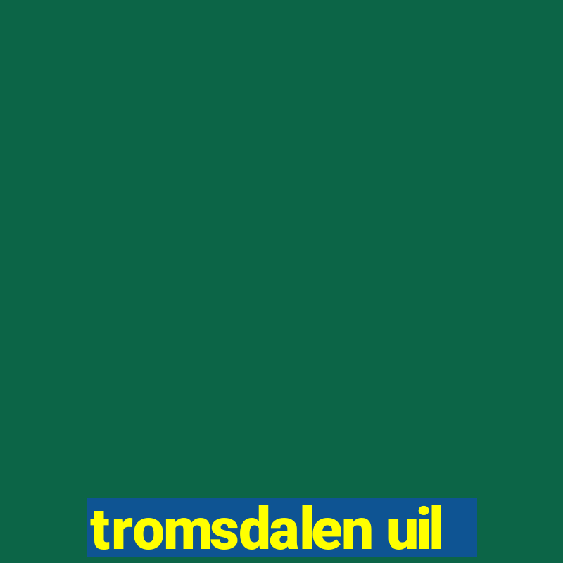 tromsdalen uil