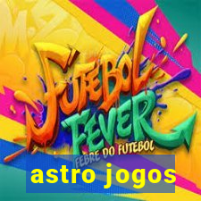 astro jogos