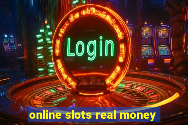 online slots real money