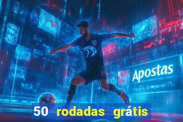 50 rodadas grátis no cadastro