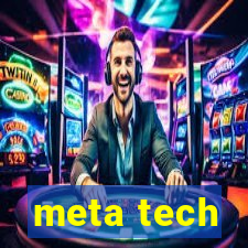 meta tech