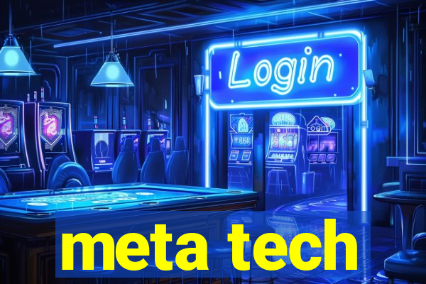 meta tech