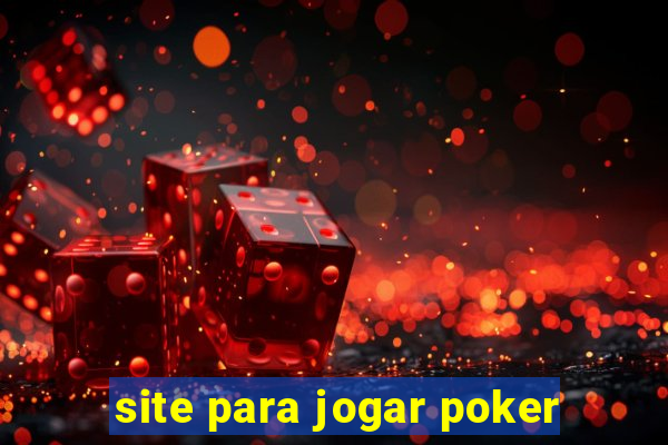 site para jogar poker