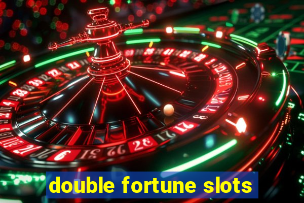 double fortune slots