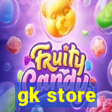 gk store