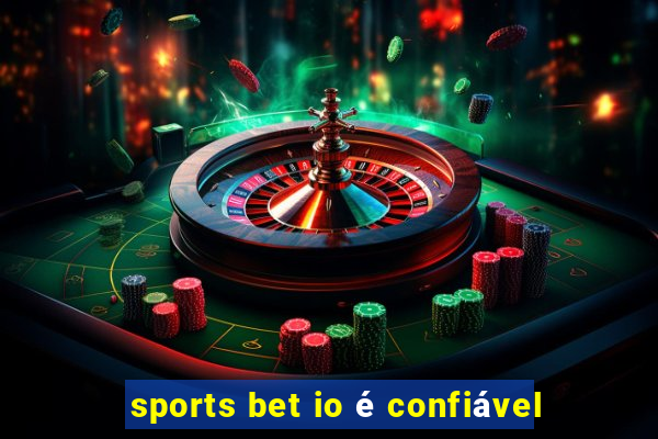 sports bet io é confiável