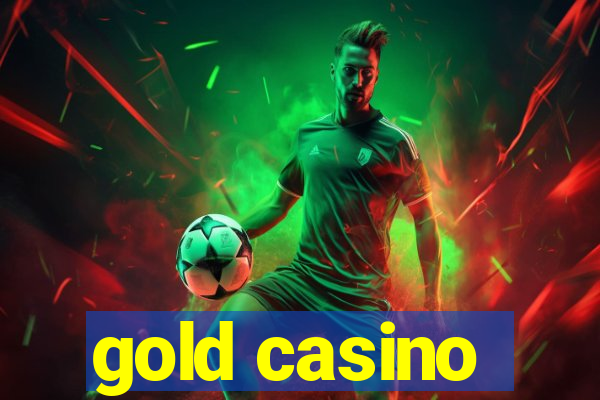 gold casino