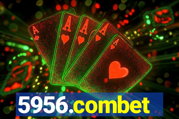 5956.combet