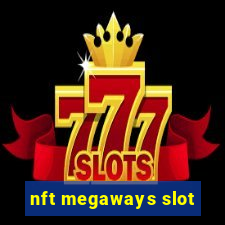 nft megaways slot