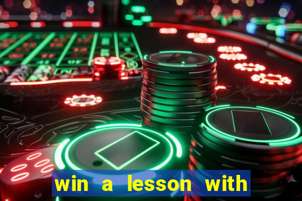 win a lesson with karl morris