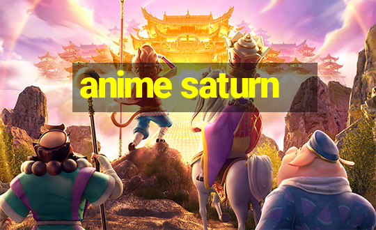 anime saturn