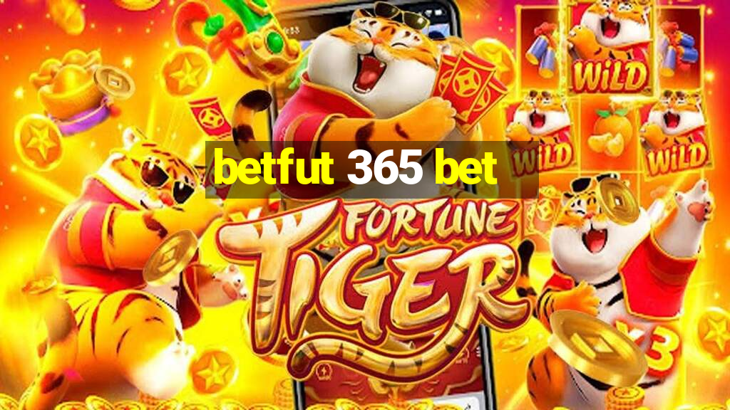 betfut 365 bet