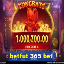 betfut 365 bet