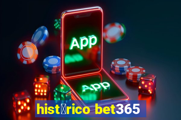 hist贸rico bet365