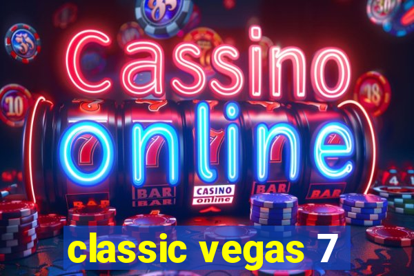 classic vegas 7