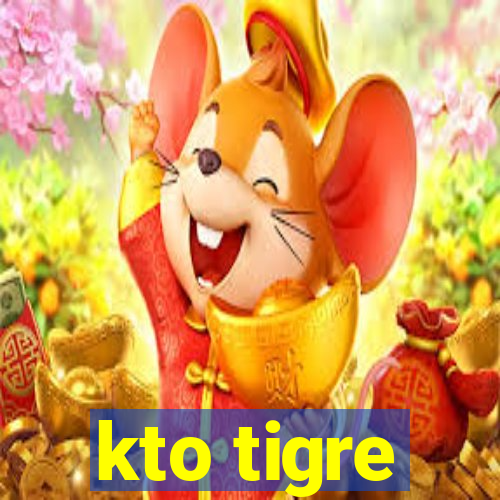 kto tigre