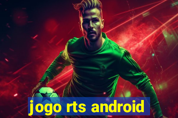 jogo rts android