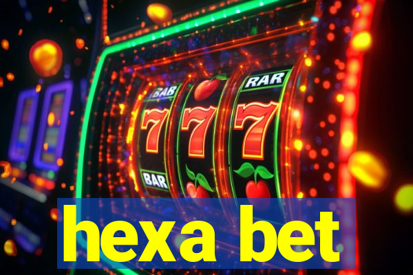 hexa bet