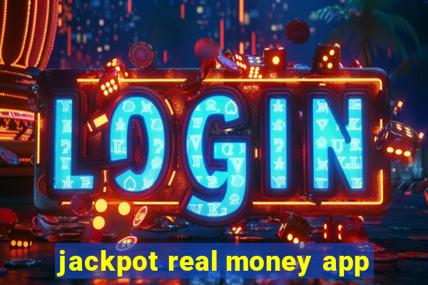 jackpot real money app