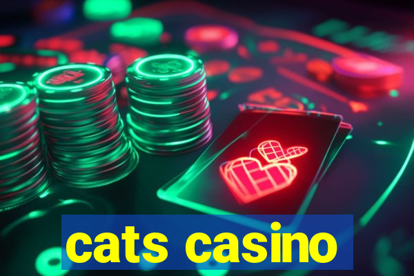 cats casino