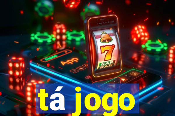 tá jogo