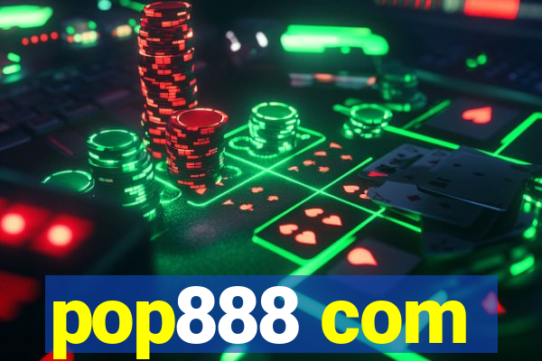 pop888 com