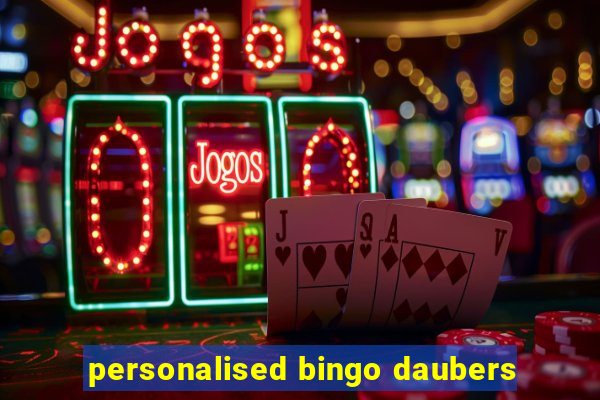 personalised bingo daubers