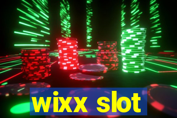 wixx slot