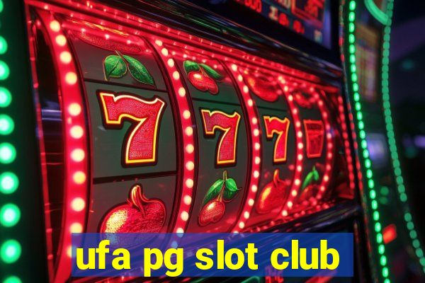 ufa pg slot club