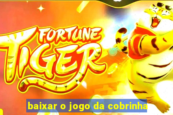 baixar o jogo da cobrinha