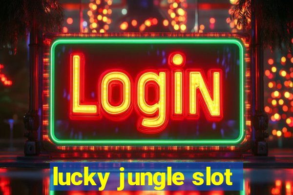 lucky jungle slot