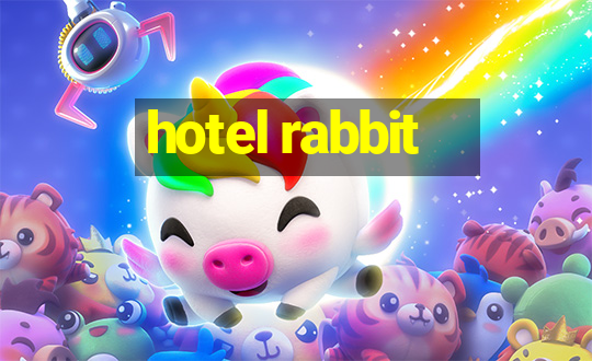 hotel rabbit