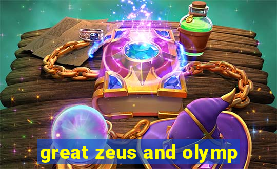 great zeus and olymp