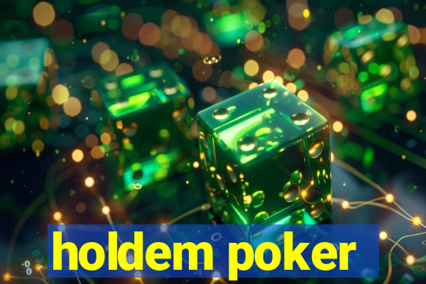 holdem poker