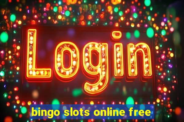 bingo slots online free