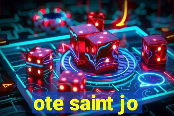 ote saint jo