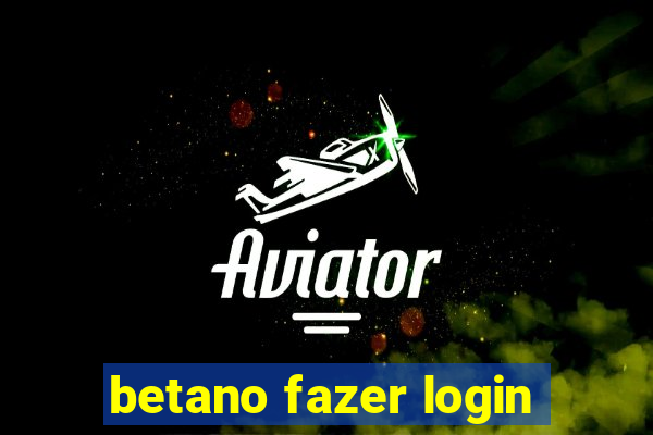 betano fazer login