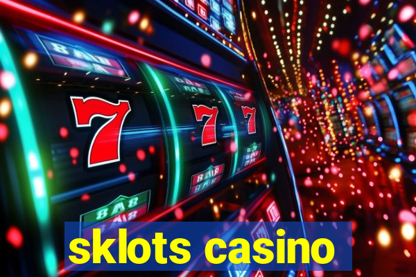 sklots casino