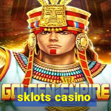 sklots casino