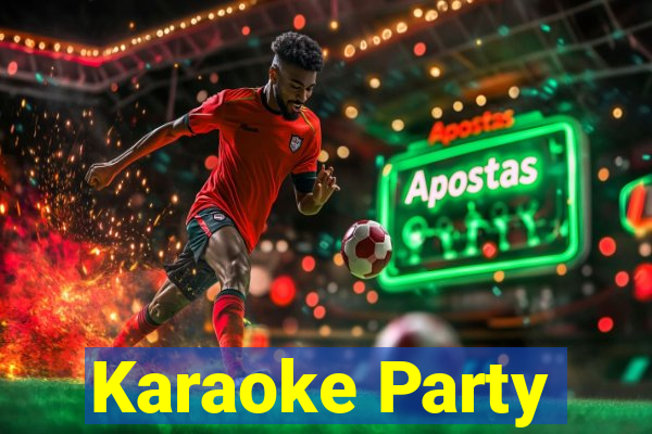 Karaoke Party